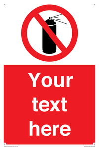 Custom prohibition no aerosol